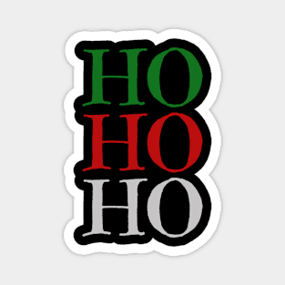 HO HO HO in Christmas Color Magnet