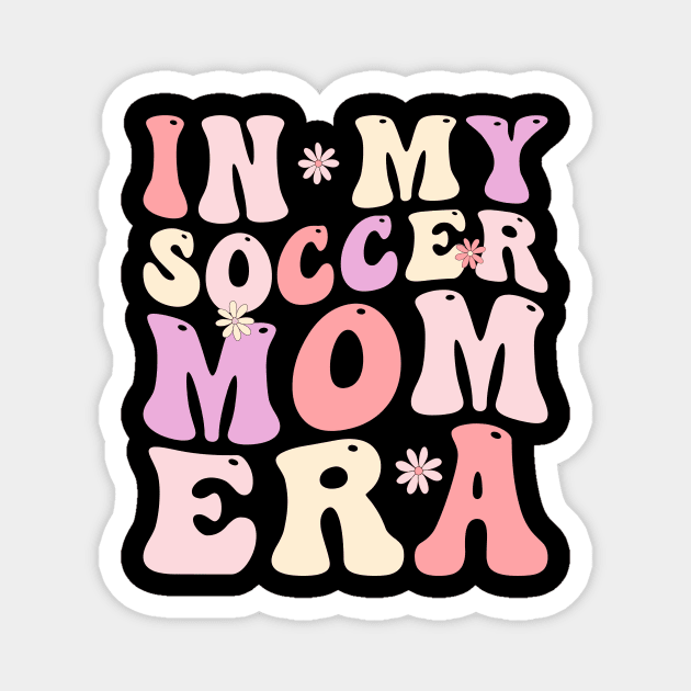 In my soccer mom era Magnet by EnarosaLinda XY