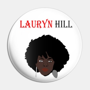 Lauryn hill t-shirt Pin