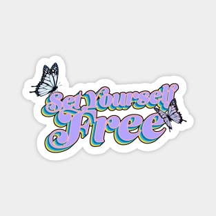 SET YOURSELF FREE Magnet