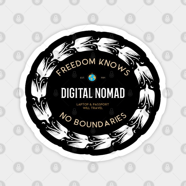 The Digital Nomad Life Magnet by The Global Worker