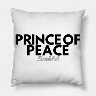 Prince of Peace (Isaiah 9:6) Pillow