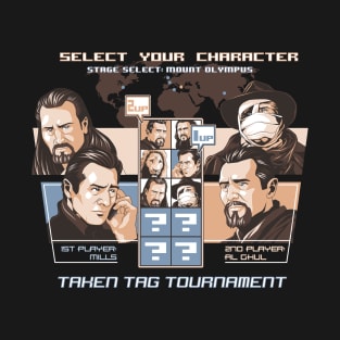 Taken Tag Tournament T-Shirt