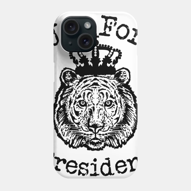 Tiger President Phone Case by mrgacuya