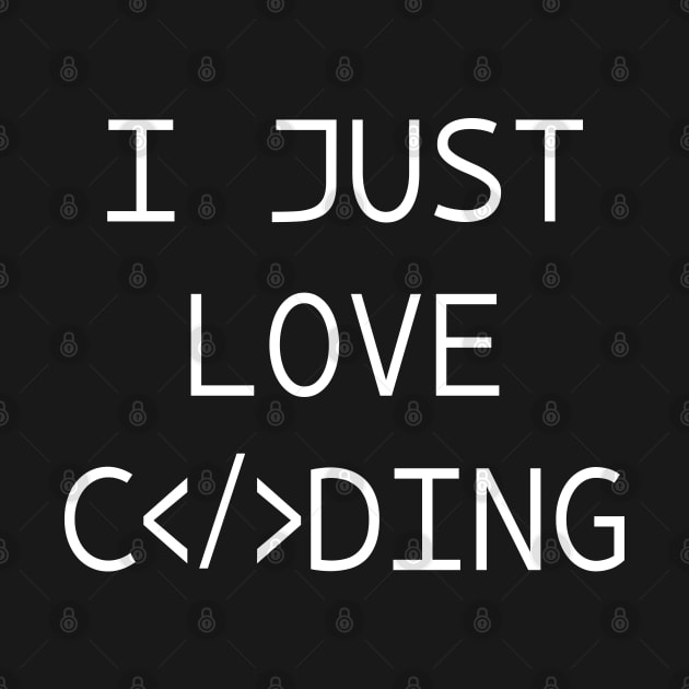 I JUST LOVE CODING by kevenwal