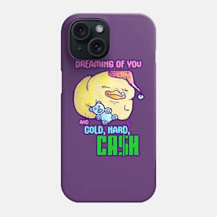 Sweet Dream$ Phone Case