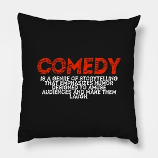 Comedy Pillow