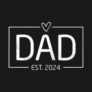 Dad Est. 2024 Expect Baby 2024 Father 2024 New Dad 2024 T-Shirt