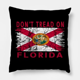 Dont tread on florida Pillow