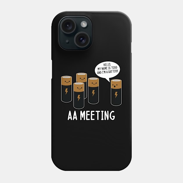 AA MEETING Phone Case by RiseInspired