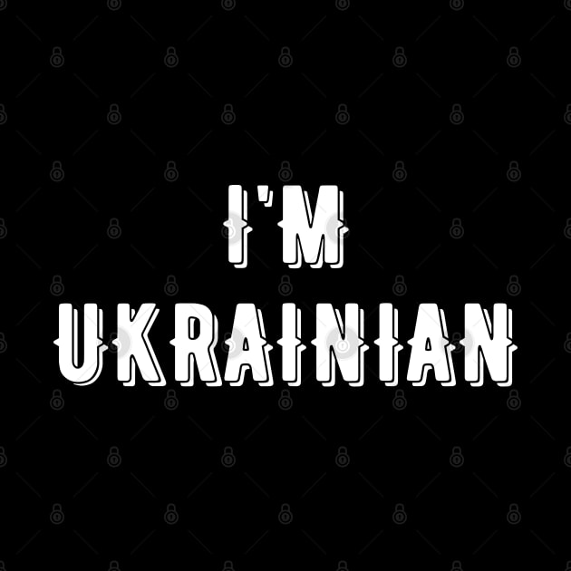 I'm Ukrainian by Myartstor 