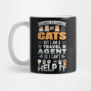 Travel Agent Quotes Mugs Teepublic