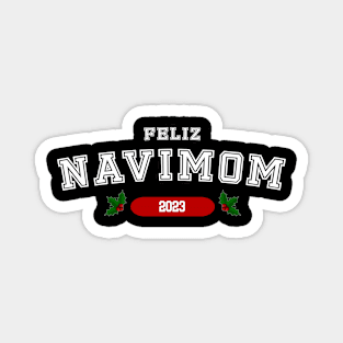 Feliz Navimom - Fun Vintage College Typography Feliz navidad Magnet