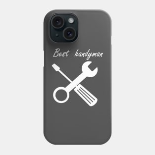 Best Handyman Phone Case