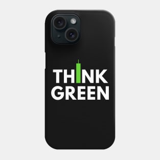 Think Green (Candle Stick) Phone Case