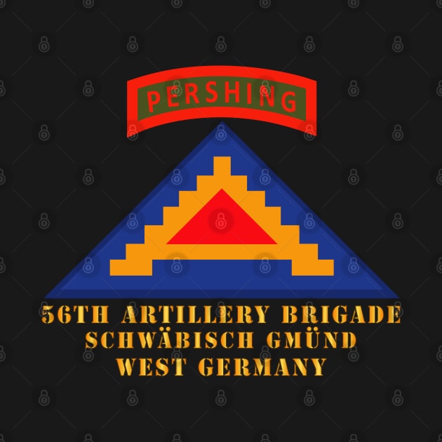 56th Artillery Brigade - 7th Army - Schwäbisch Gmünd, West Germany - GE by twix123844