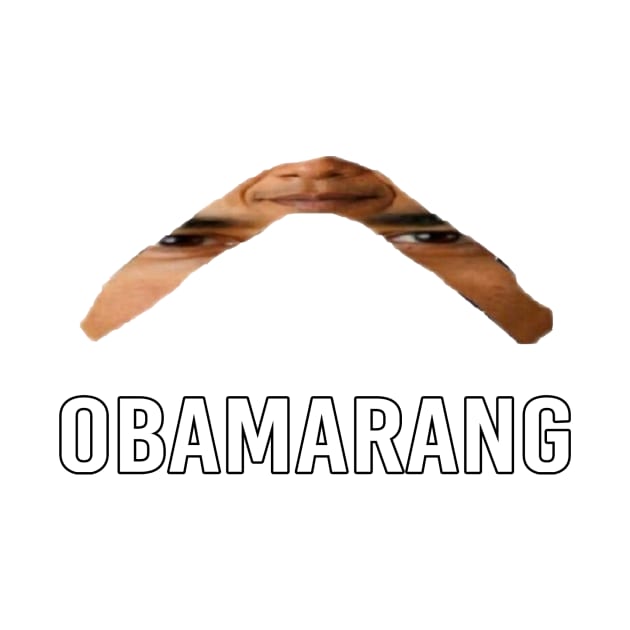 Obamarang by Soll-E