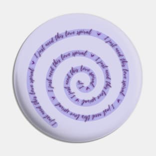 Love spiral purple Pin