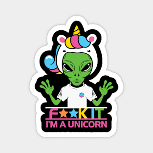 Aliens I'm Unicorn Magnet