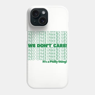 WE DON'T CARE Phone Case