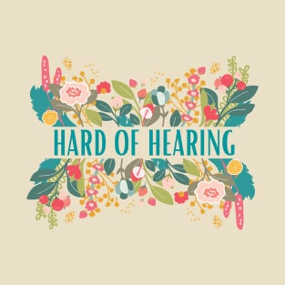 Hard of Hearing Awareness Design T-Shirt