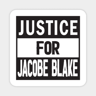 Justice For Jacob Blake BLM Magnet