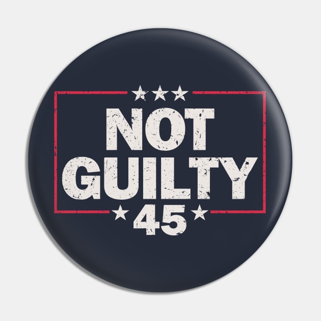 Not Guilty - Free Trump 2024 Pin by Etopix