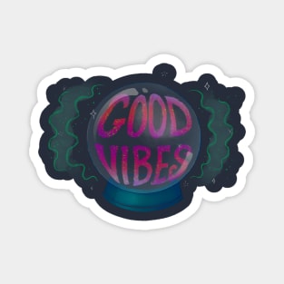 Good Vibes Magnet