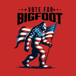 Vote For Bigfoot 2024 T-Shirt