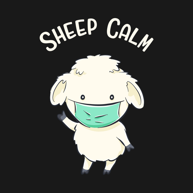 Sheep Calm Funny Sheeps Saying Animals Fun by Foxxy Merch