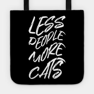 Less People More Cats Tote