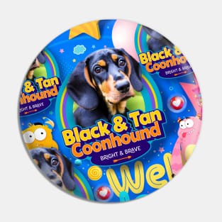 black and tan coonhound mom Pin