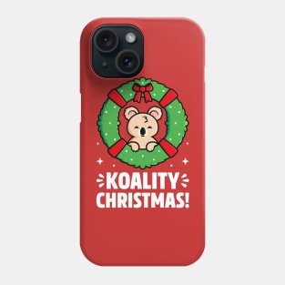 Hope You Have a Koality Christmas - Cute Koala Pun Phone Case