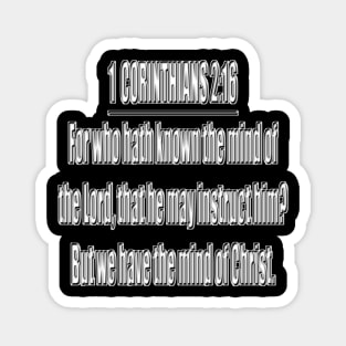 Bible Verse 1 Corinthians 2:16 Magnet