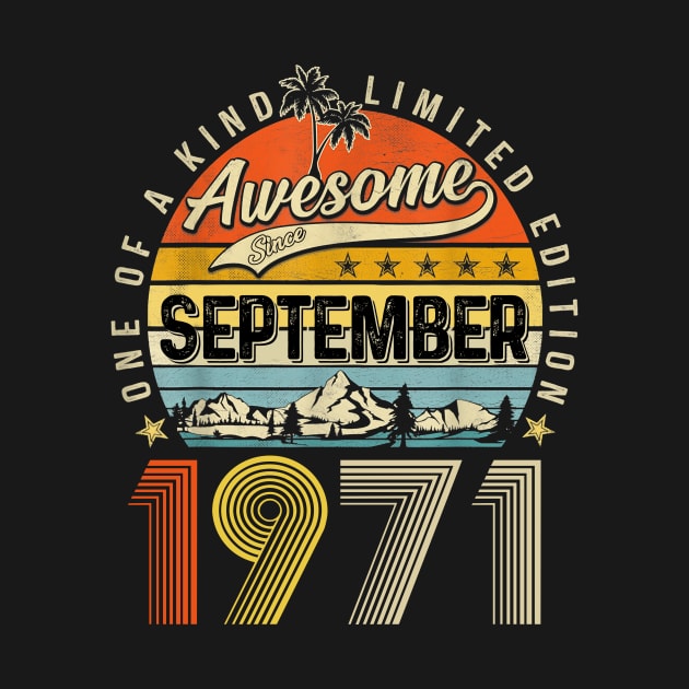 Awesome Since September 1971 Vintage 52nd Birthday by PlumleelaurineArt