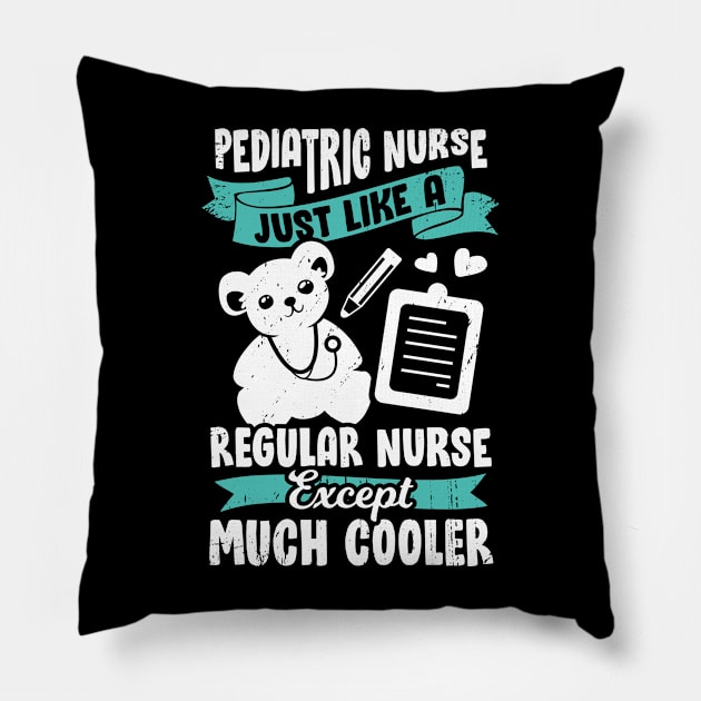 Nursing Job Profession Pediatric Nurse Gift Pillow by Dolde08