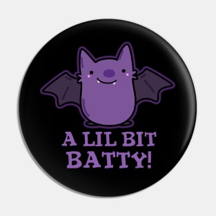 A Little Batty Cute Baby Bat Pun Pin