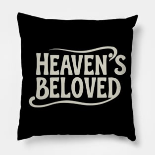 Heaven's beloved Pillow