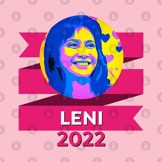 Leni Robredo 2022 by docferds