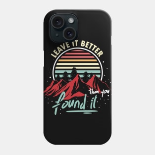 cool retro aesthetic leave it better than you found it Phone Case