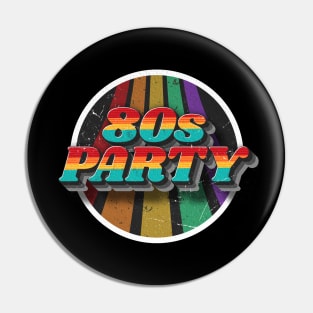 80's Party Vintage Pin