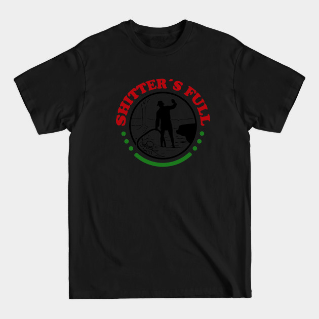 Shitters Full, Christmas Vacation - Shitters Full - T-Shirt