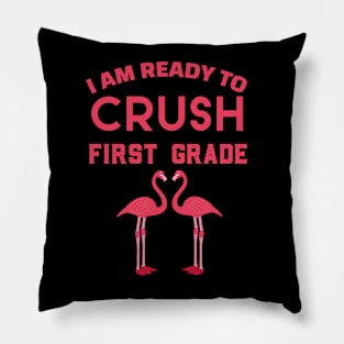 Colorful I Am Ready To Crush First Grade Cute Welcome back to school Teacher Gift For Students kindergarten high school teen girls Pillow