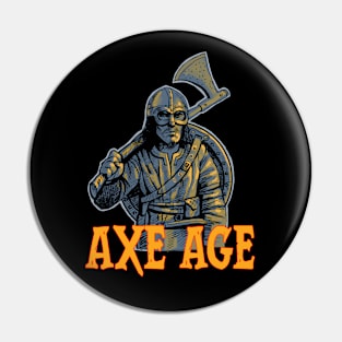 Viking: axe age Pin