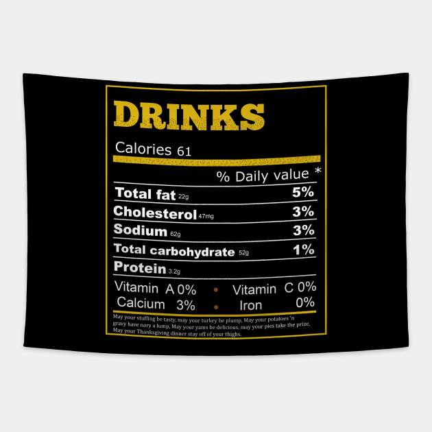 Funny Drinks Nutrition Facts Label Thanksgiving Dinner Tapestry by Flipodesigner