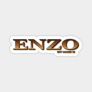 ENZO. MY NAME IS ENZO. SAMER BRASIL Magnet
