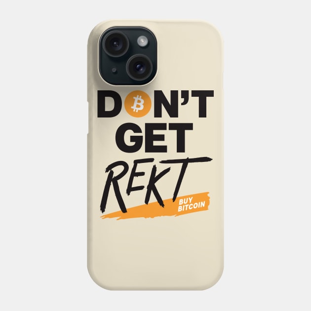 Bitcoin Don't Get Rekt (light colors) Phone Case by JoelS