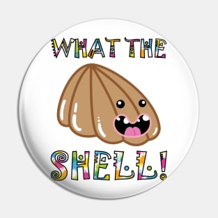 Cute Pets & Pugs T-Shirt: What the Shell! Funny Seashell Pin