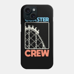 RollerCoaster Crew - Theme Park Fan Phone Case