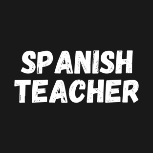 Spanish Teacher T-Shirt